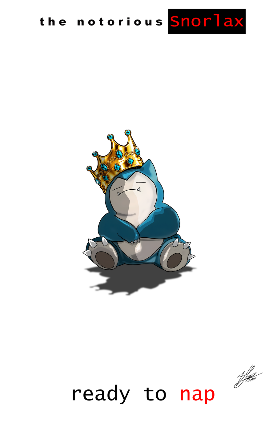 Set: Foil and Trade Notorious Snorlax Ready to Nap NYCC LTD 60