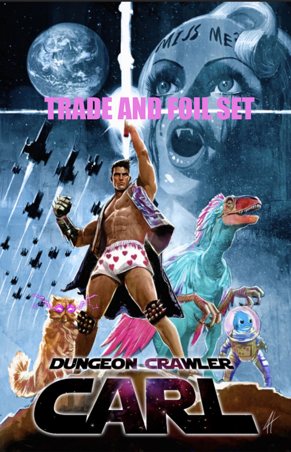 SET: TRADE AND FOIL DUNGEON CRAWLER CARL #0 HERRERA PRESALE